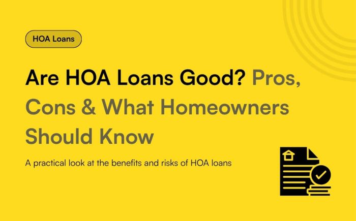 10 Are HOA Loans Good_ Pros, Cons & What Homeowners Should Know