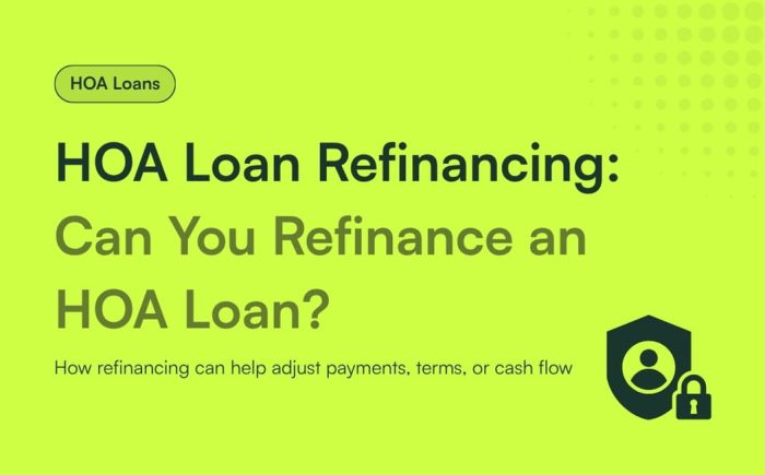24 HOA Loan Refinancing_ Can You Refinance an HOA Loan (1)