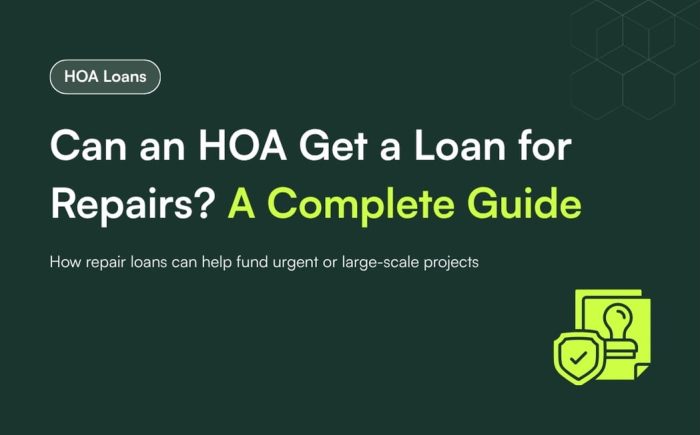 28 Can an HOA Get a Loan for Repairs_ A Complete Guide