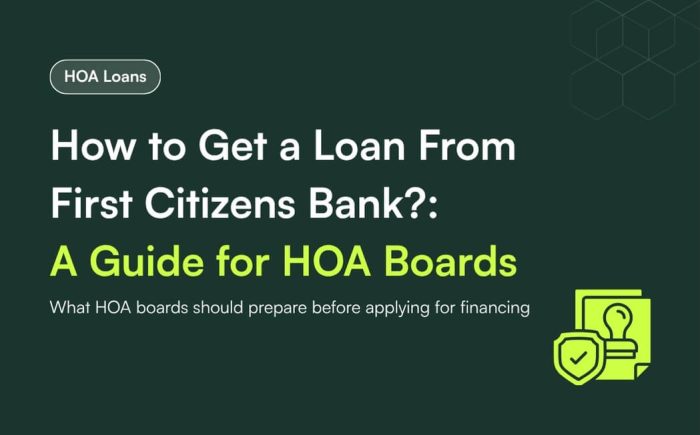 8 How to Get a Loan From First Citizens Bank__ A Guide for HOA Boards